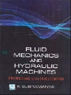 Fluid Mechanics and Hydraulic Machines